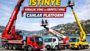 İstinye Kiralık Vinç ve Sepetli Vinç | Canlar Platform